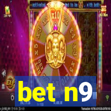 bet n9